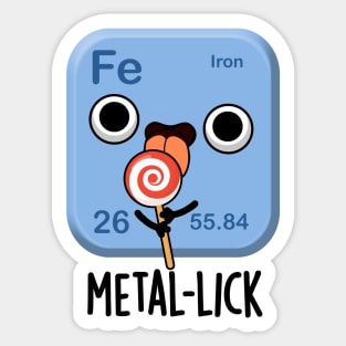 Metal-lick Funny Chemistry Metal Pun Sticker